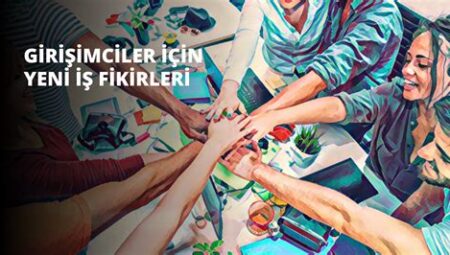 Genç Girişimciler İçin İnovatif İş Fikirleri